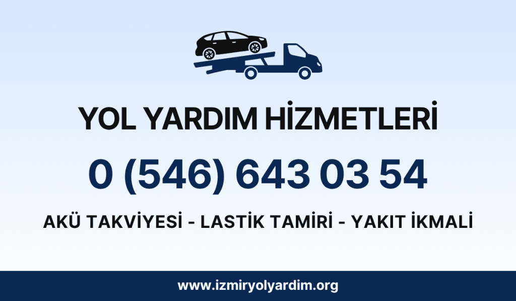 Aliağa Yol Yardım 724 Hizmet Garantisi
